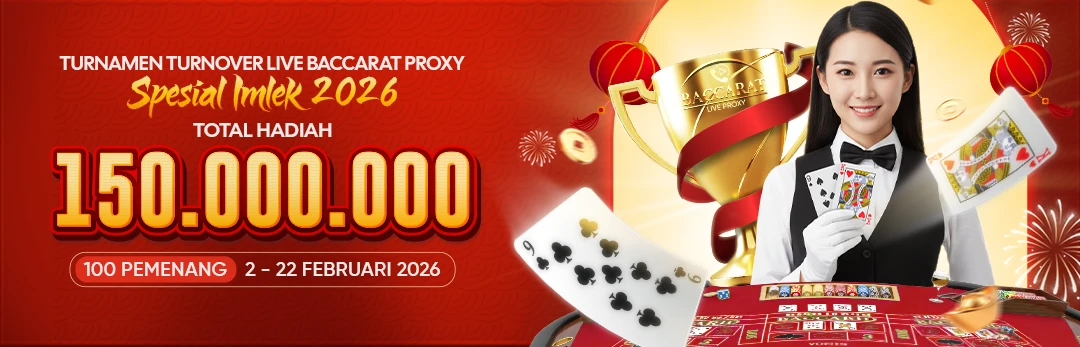 TURNAMEN TURNOVER BACCARAT PROXY